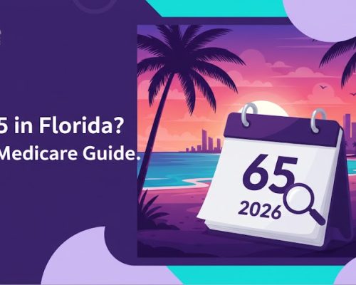 Turning 65 in Florida? What to Know About Medicare in 2026
